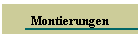 Montierungen